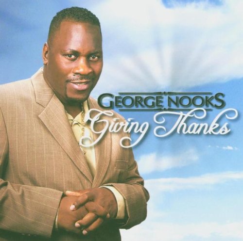 George Nooks - Giving Thanks - Zortam Music