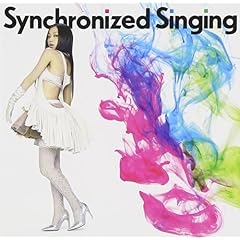 一十三十一『Synchronized Singing』 一十三十一『Synchronized Singing』