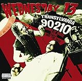 Transylvania 90210: Songs of Death, Dying, and the Dead by Wednesday 13
