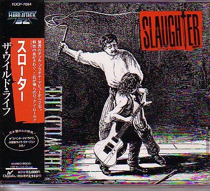 SLAUGHTER - Hair Band Radio - The Best In 80