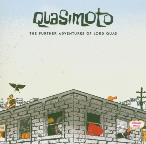 Quasimoto - The Further Adventures of Lord Quas - Zortam Music
