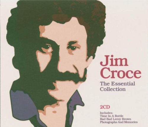 Jim Croce - The Essential Collection (Disc 1) - Zortam Music