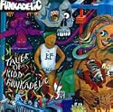 Tales of Kidd Funkadelic: Remastered