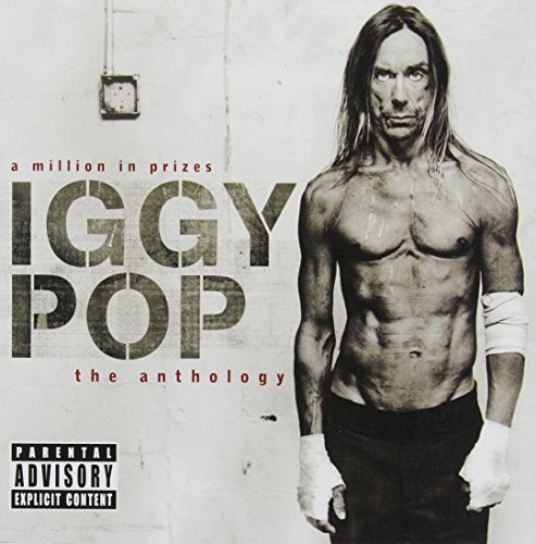 Iggy Pop - A Million In Prizes Anthology - Zortam Music