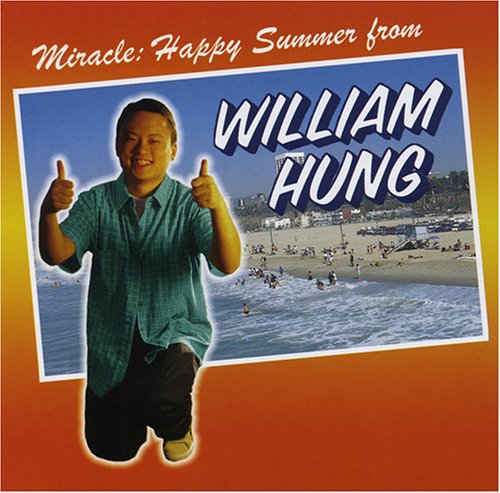 Miracles:Happy Summer by William Hung album cover