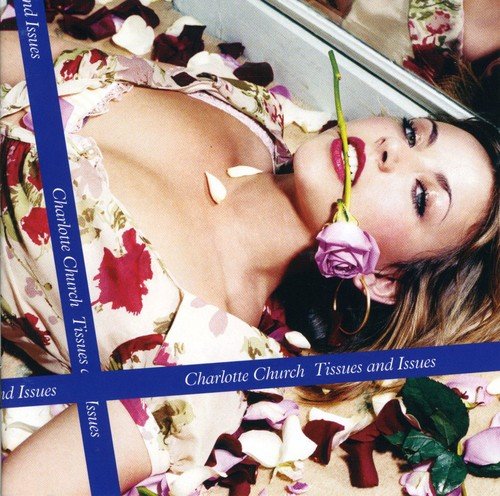 Charlotte Church - Tissues and Issues (2005) - Zortam Music