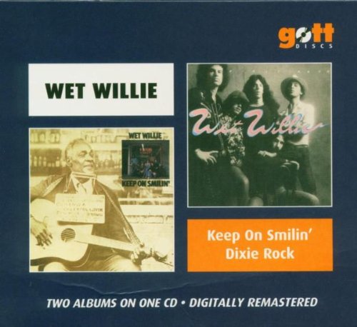 Keep on Smilin'/Dixie Rock by Wet Willie album cover