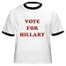Vote For Hillary - Ringer T-Shirt by Anvil