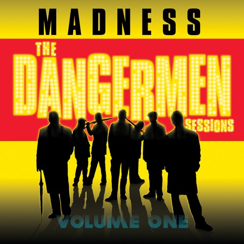 Madness - The Dangermen Sessions, Vol. 1 - Zortam Music