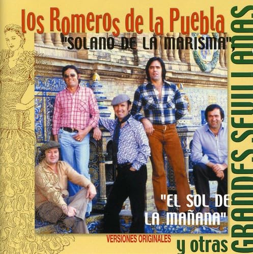 Colección Grandes Sevillanas: Los Romeros de la Puebla