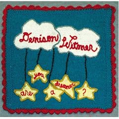 Denison Witmer - Are You A Dreamer?