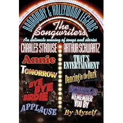 The Songwriters - Charles Strouse and Arthur Schwartz (2004)