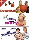 Dodgeball - A True Underdog Story / There's Something About Mary / Stuck On You