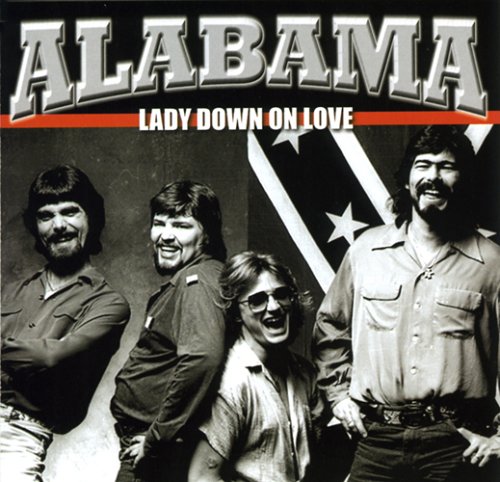 ALABAMA - Lady Down on Love - Zortam Music