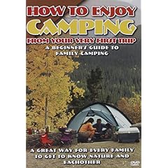 How To Enjoy Camping/First Trip