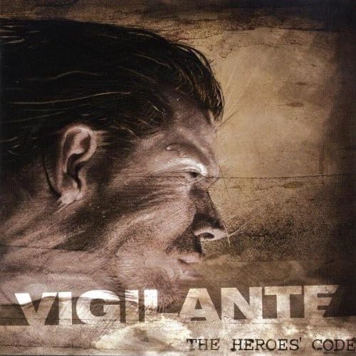 Vigilante - The Heroes
