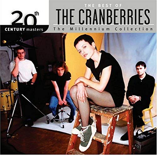 The Cranberries - 20th Century Masters - The Millennium Collection: The Best of the Cranberries - Zortam Music