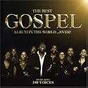 The Best Gospel Album In The World... Ever!