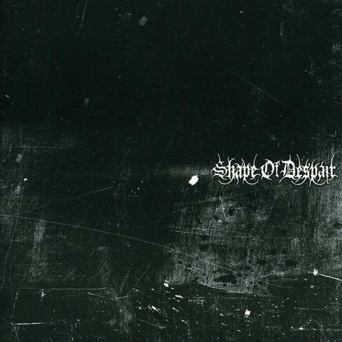 Shape Of Despair - Shape Of Despair - Zortam Music