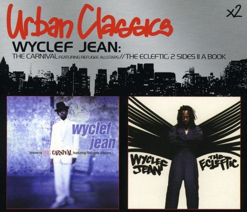 Wyclef Jean - Carnival, the/the Ecleftic - Zortam Music