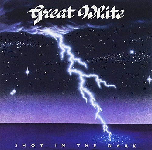 Great White - Shot in the Dark - Zortam Music
