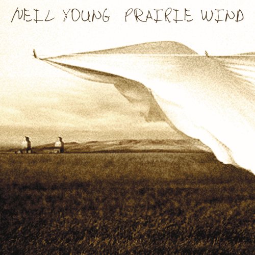 Neil Young - Prairie Wind  A Few Hits - Zortam Music