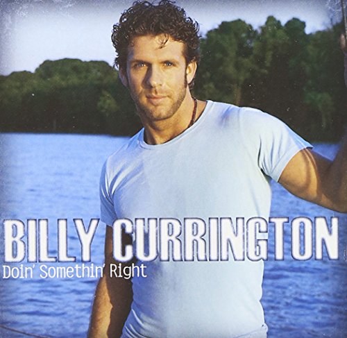 Billy Currington - Out of Order - Zortam Music