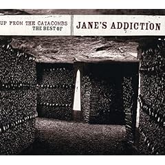Jane's Addiction/Up From The Catacombs: The Best Of Jane's Addiction
