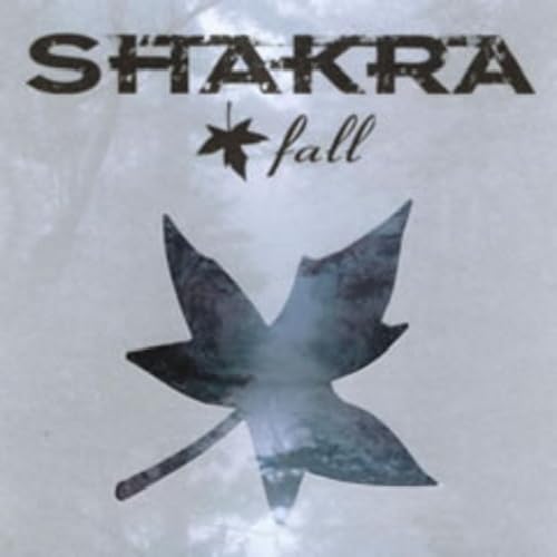 Shakra - Fall - Zortam Music