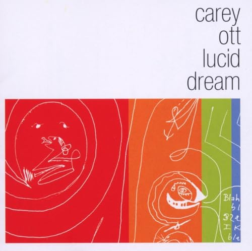 Lucid Dream by Carey Ott album cover
