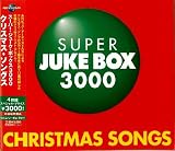 スーパー・ジューク・ボックス3000~クリスマス・ソングス
