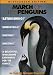 March of the Penguins (Widescreen Edition)