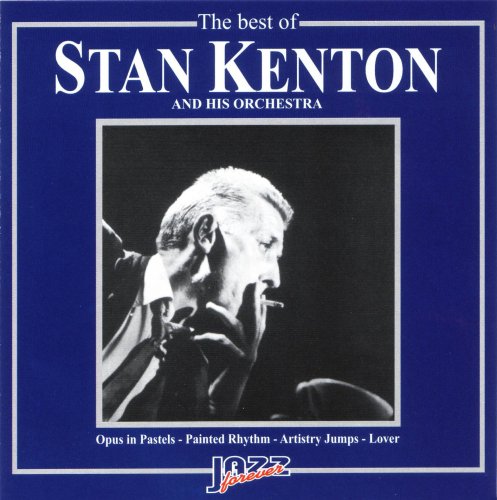 The Best of Stan Kenton and His Orchestra