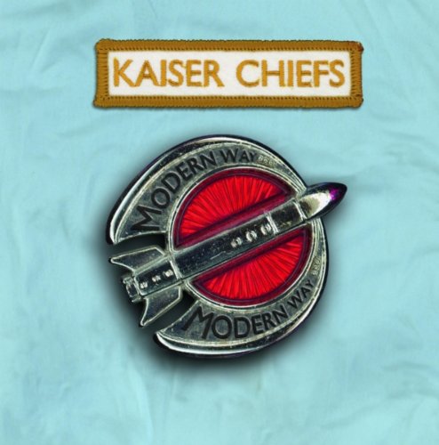 Kaiser Chiefs - Modern Way (CD 2) - Zortam Music