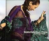 �l�肠��݃V���O���uBold �� Delicious�^Pride�v