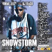 YOUNG JEEZY - Snowstorm Mixtape (Bootleg) - Zortam Music