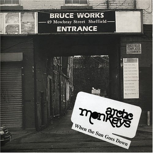 Arctic Monkeys - When the Sun Goes Down [7