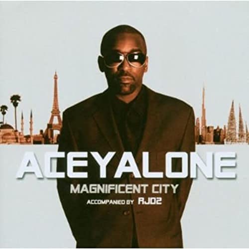 Aceyalone - Magnificent City - Zortam Music