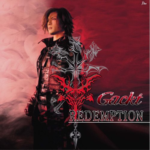 Gackt - Redemption - Zortam Music