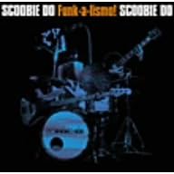 SCOOBIE DO『Funk-a-lismo!』