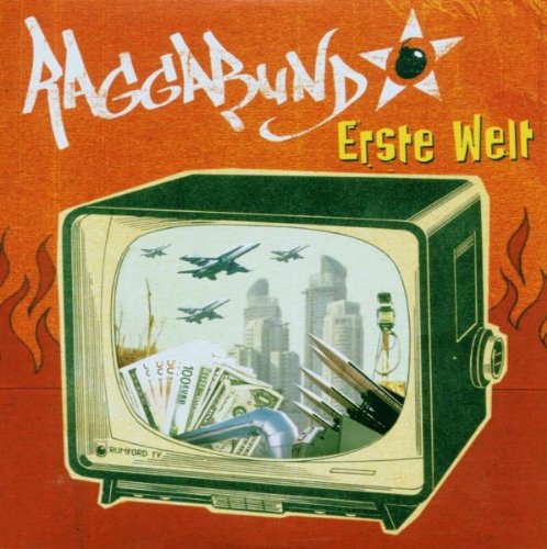 Raggabund - Erste Welt - Zortam Music