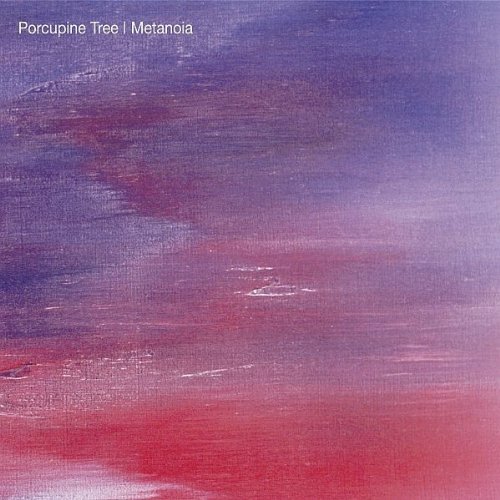 Porcupine Tree - Metanoia - Zortam Music
