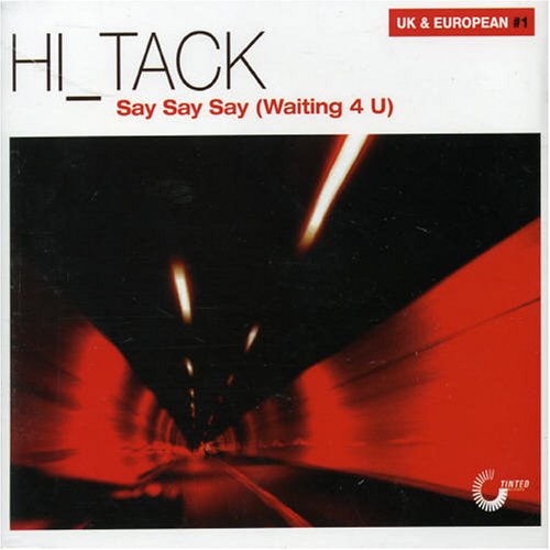 Hi Tack - Say Say Say - Zortam Music