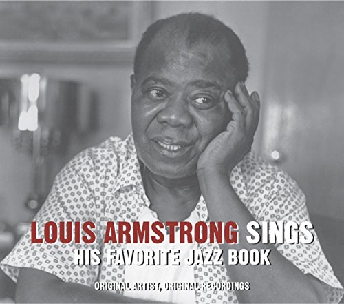 Louis Armstrong - Sings His Favorite Jazz Book - Zortam Music
