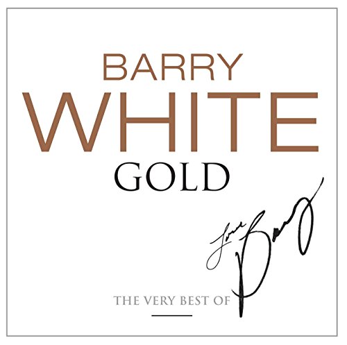 Love Unlimited Orchestra - Gold: The Very Best of Barry White - Zortam Music