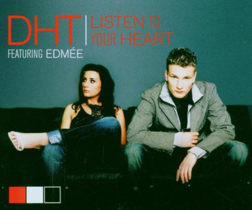 Dht - Listen to your Heart (Original) Lyrics - Zortam Music