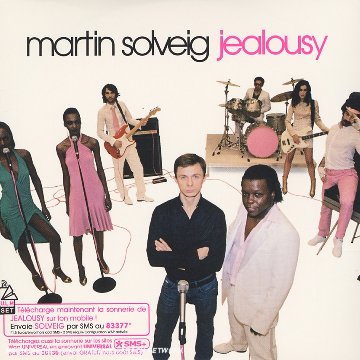 Martin Solveig - Jealousy (remixes) - Zortam Music