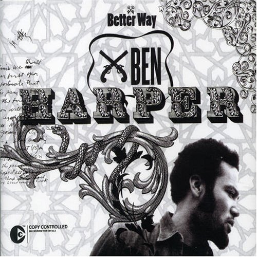 Ben Harper - Better Way - Zortam Music