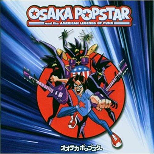 Osaka Popstar And The American Legends Of Punk