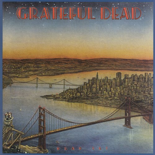 Grateful Dead - Dead Set (Disc Two) - Zortam Music